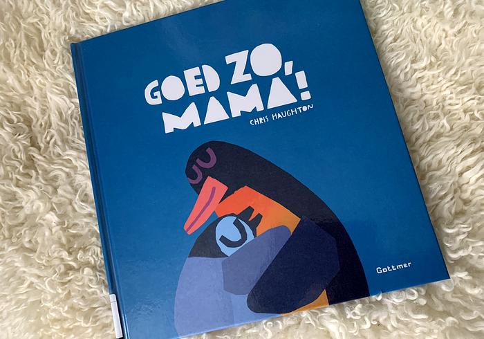 Goed zo, mama!