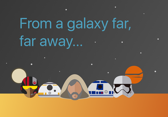 From A Galaxy Far, Far Away